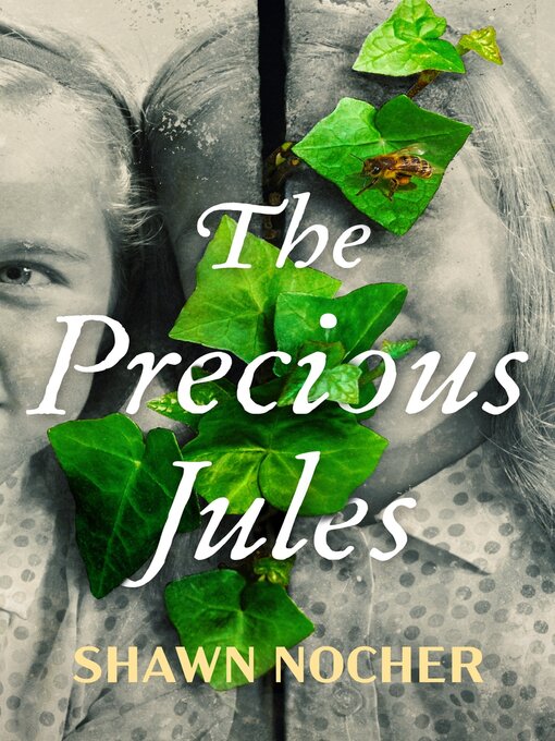 Title details for The Precious Jules by Shawn Nocher - Available